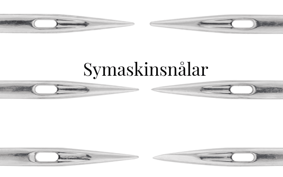Vilken symaskinsnål använder du?